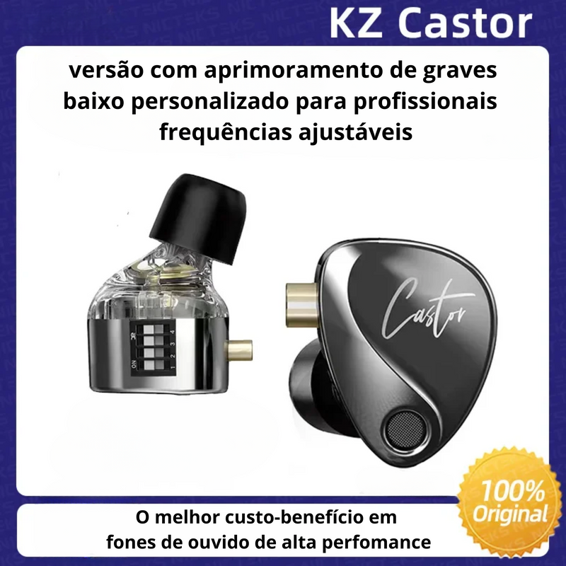 Fone de ouvido KZ Castor  com alta perfomance em frequências médias, agudas (altas) e graves (baixas) com chaveamento de graves, médios e agudos em 4 drives de ajuste Hi-Fi